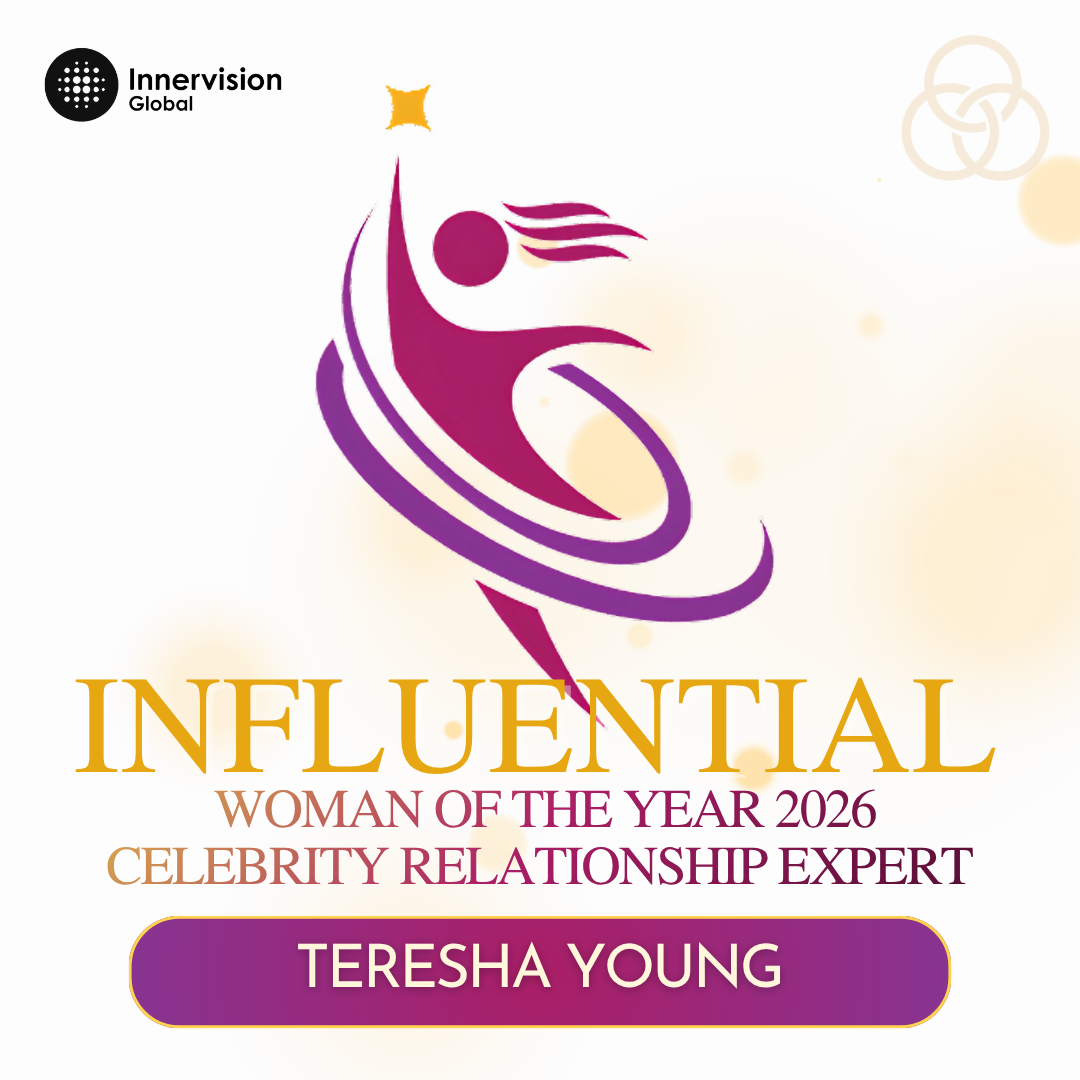 Teresha Young Named Influential Woman of the Year 2026 – Celebrity Relationship Expert 2 Teresha Young Influential Woman Award Logo v1
